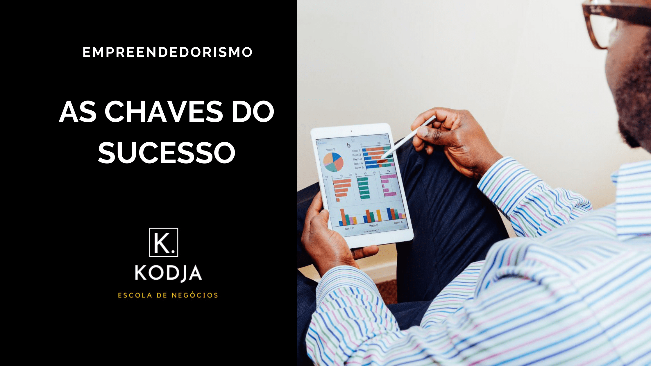 As chaves do sucesso