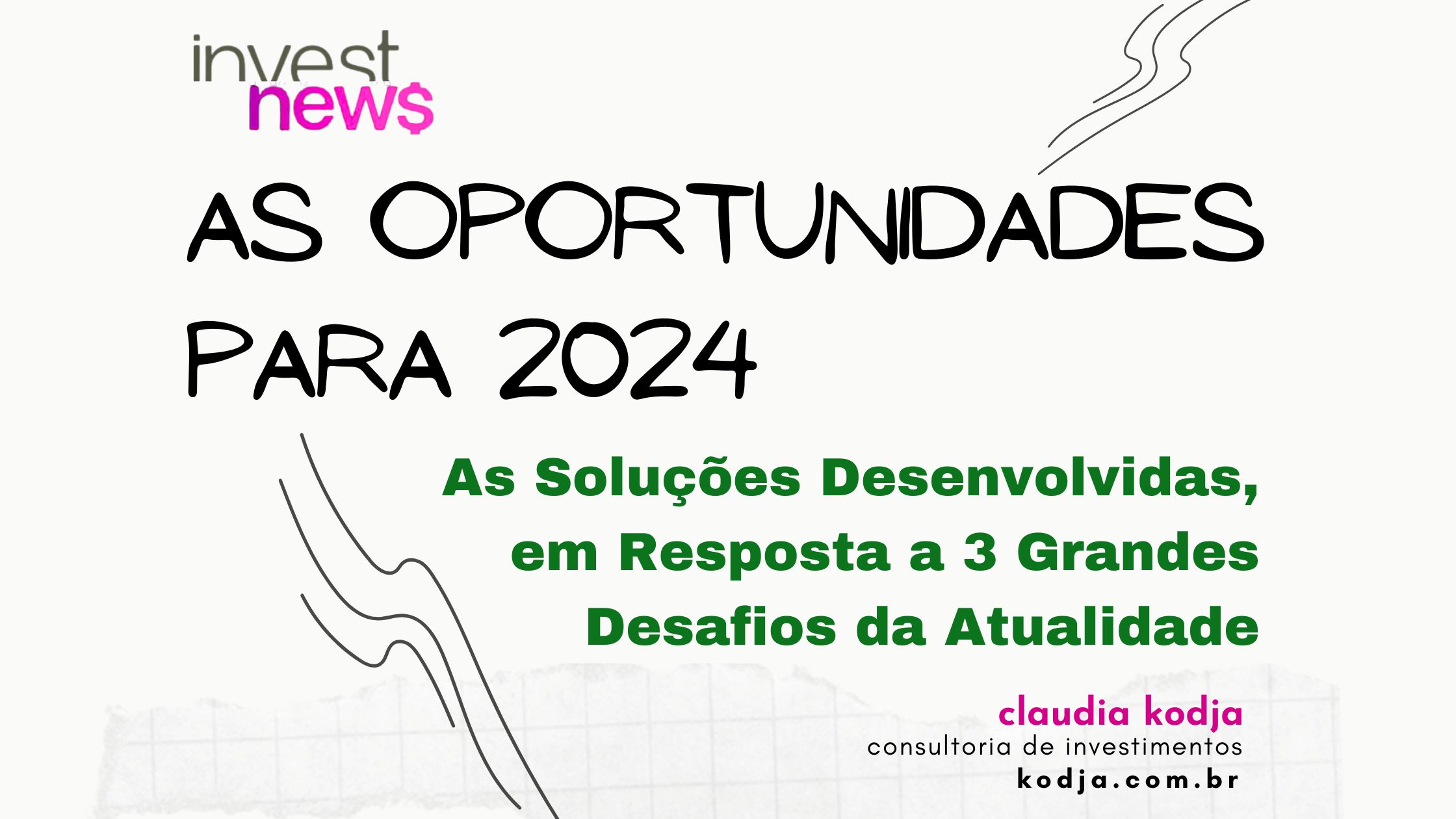 AS OPORTUNIDADES PARA 2024