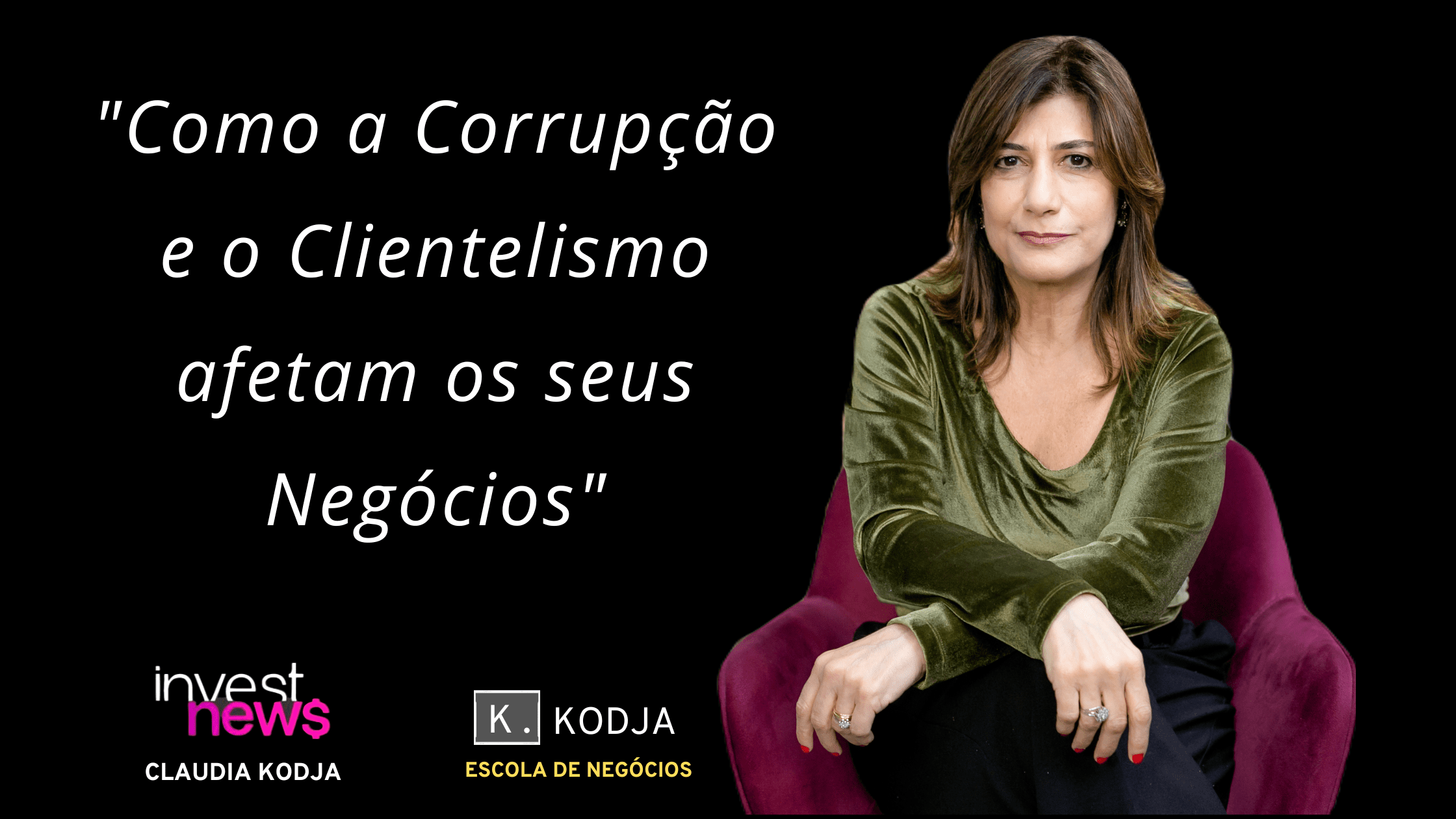 CORRUPÇÃO E NEGÓCIOS