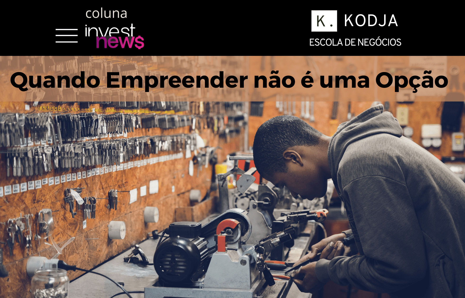 EMPREENDER POR NECESSIDADE